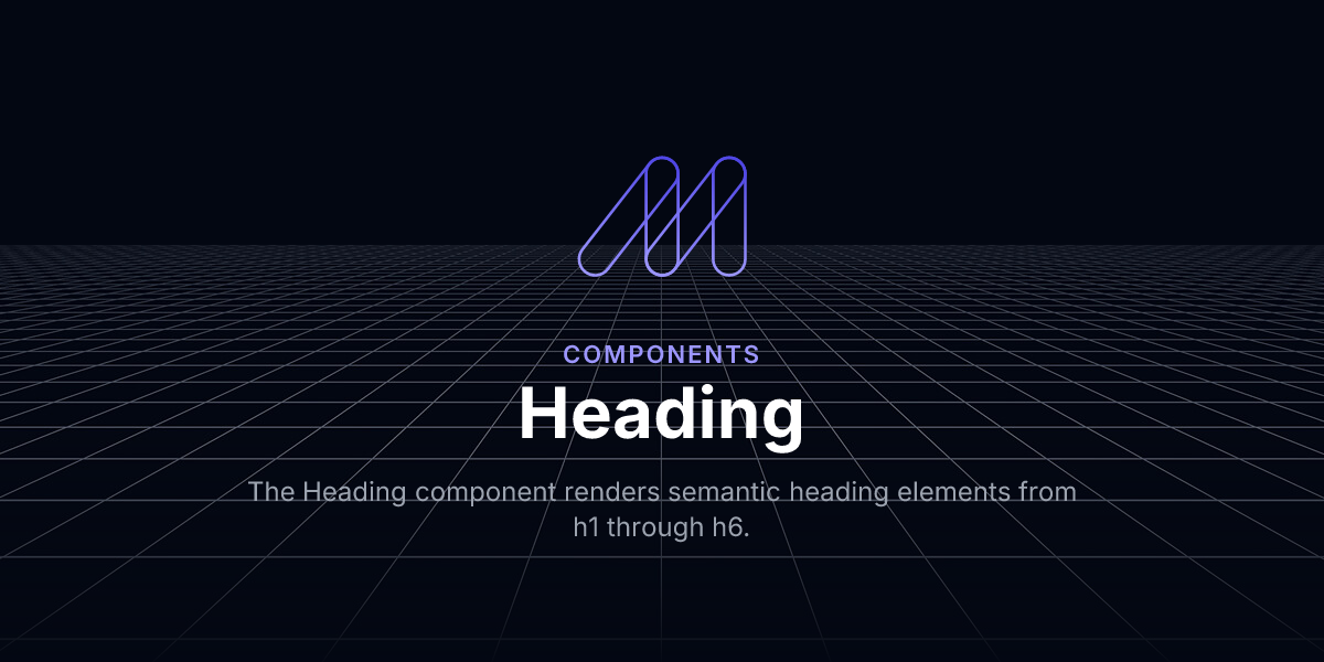 Heading - Components / Maizzle
