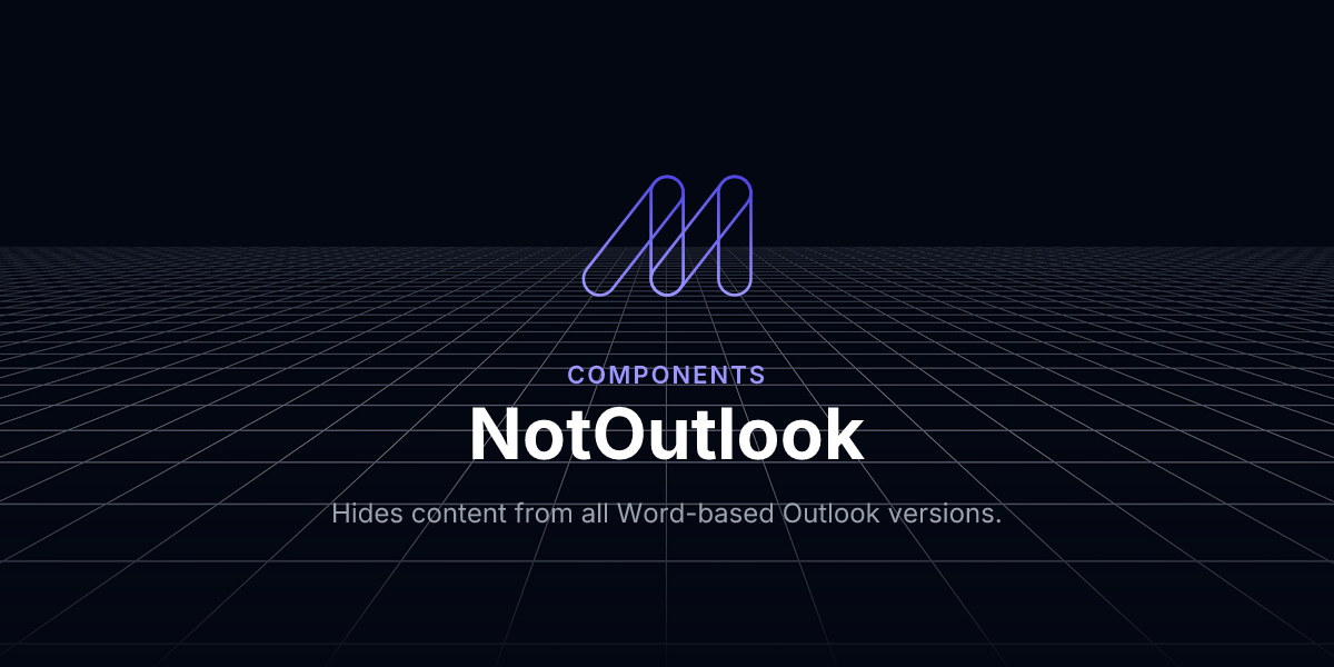NotOutlook - Components / Maizzle