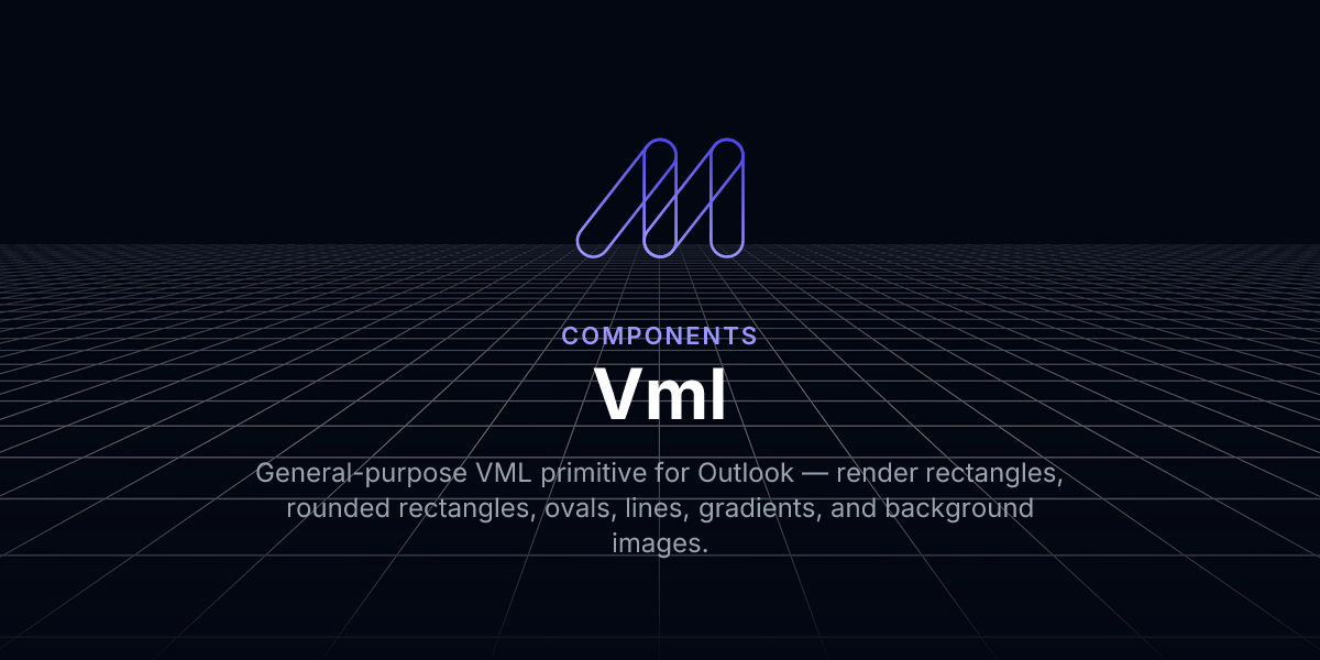 Vml Background Vml - Components / Maizzle