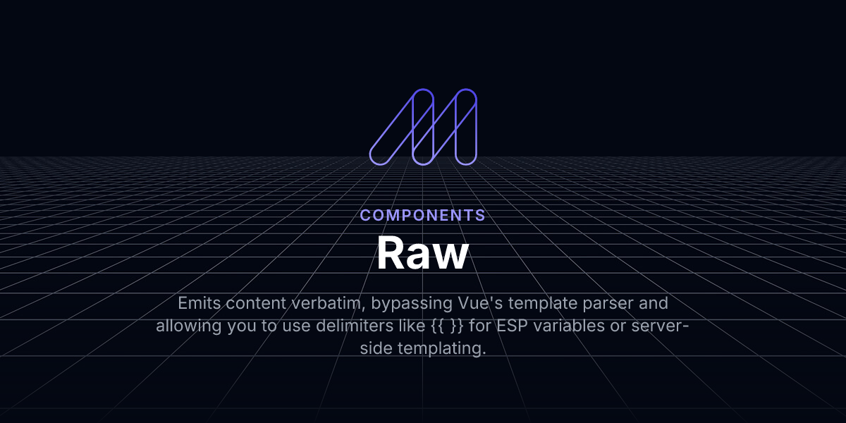 Raw - Components / Maizzle
